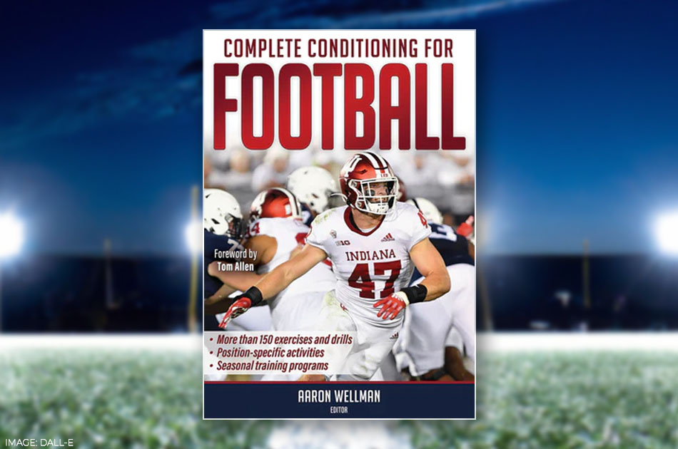 Complete Conditioning For Football